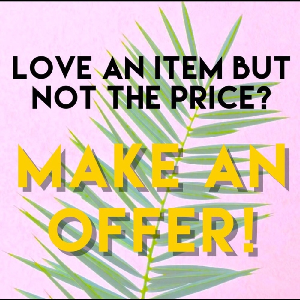 All Reasonable offers welcome!